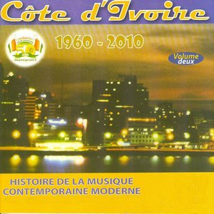 Côte d'Ivoire 1960-2010, vol. 2 (Histoire de la musique contemporaine moderne)