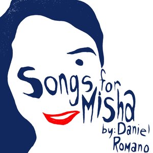 Songs for Misha