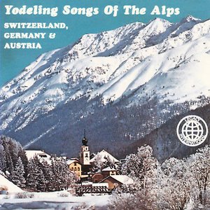 Yodeling Songs of the Alps