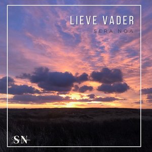 Lieve Vader