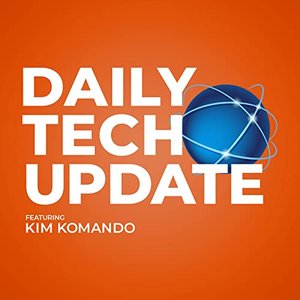 Avatar for Kim Komando Daily Tech Update