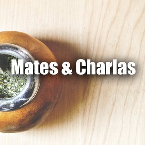 Mates & Charlas
