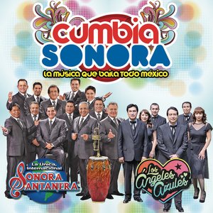 Cumbia Sonora Con la Sonora Santanera & Los Ángeles Azules
