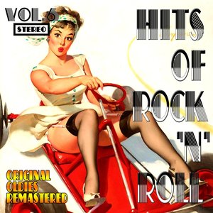 Hits of Rock 'n' Roll, Vol. 6 (Original Oldies Remastered)