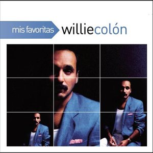 Mis Favoritas: Willie Colón
