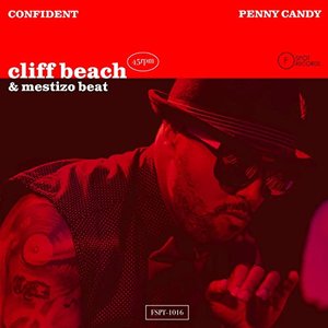 Confident / Penny Candy