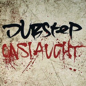 Dubstep Onslaught