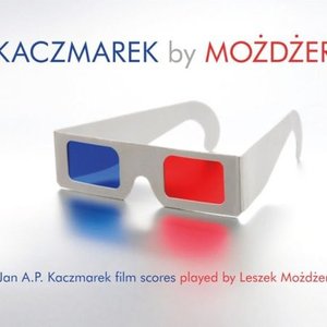 Kaczmarek by Możdżer: Jan A.P. Kaczmarek film scores played by Leszek Możdżer