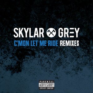 C’mon Let Me Ride (Remixes) - Single