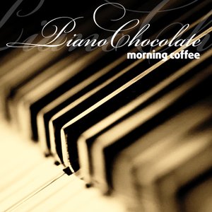 Image for 'Pianochocolate - Morning Coffee (2008)'
