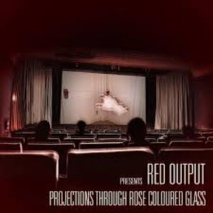Projections Through Rose Coloured Glass