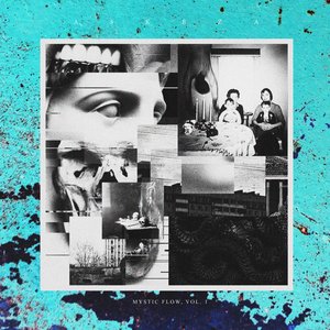 Mystic Flow, Vol. 1