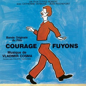 Courage fuyons (Bande originale du film d'Yves Robert)