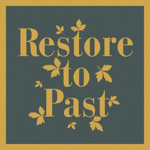 Restore To Past