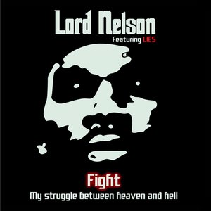 Fight (feat. Lies) [My Struggle Between Heaven and Hell]