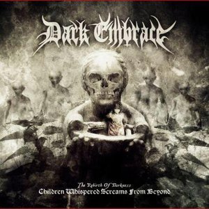The Rebirth of Darkness (Children Whispered Screams From Beyond)