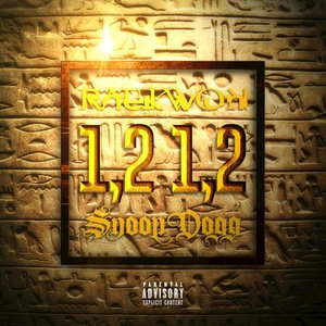 1,2 1,2 (feat. Snoop Dogg) (Explicit)