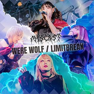 WEREWOLF / LIMITBREAK