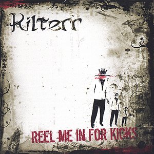 Reel Me In For Kicks
