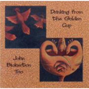Drinking From the Golden Cup