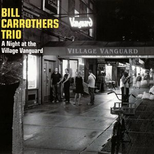 A Night at The Village Vanguard