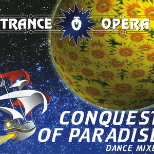 Trance Opera - Conquest Of Paradise - Zortam Music