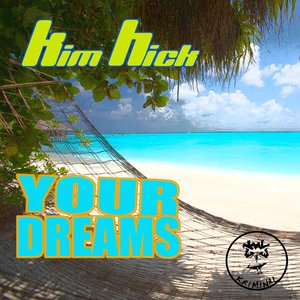 Your Dreams