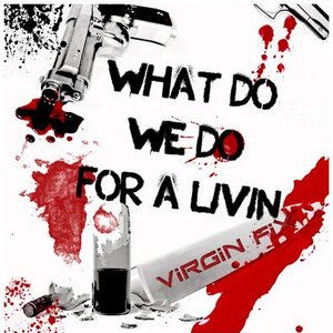 What Do We Do For a Livin' [EP]