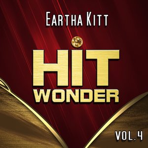 Hit Wonder: Eartha Kitt, Vol. 4