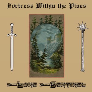 Fortress Within the Pines
