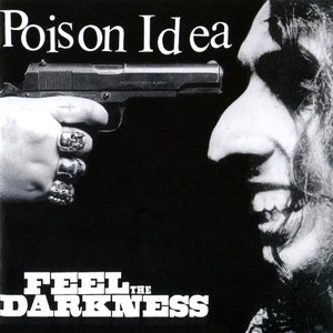Feel the Darkness (2018 Reissue) [Explicit]