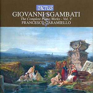 'Sgambati: The Complete Piano Works, Vol. V' için resim