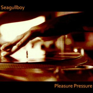 Pleasure Pressure