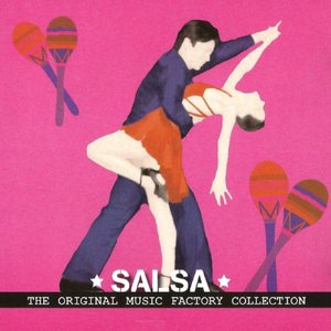 The Original Music Factory Collection: Salsa