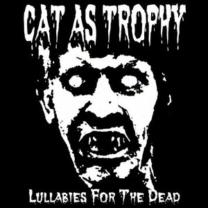 Lullabies For The Dead