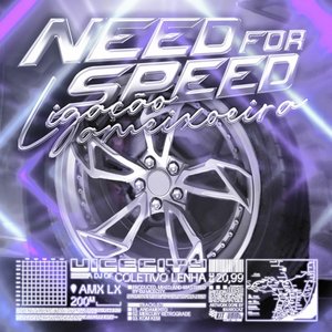 Need For Speed - Ligação Ameixoeira