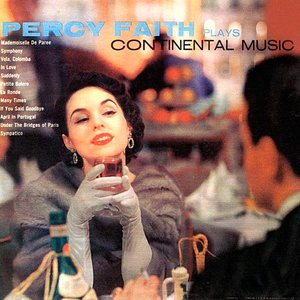 Percy Faith Plays Continental Music