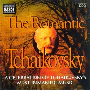 The Romantic Tchaikovsky