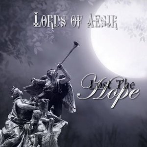 Lost the Hope