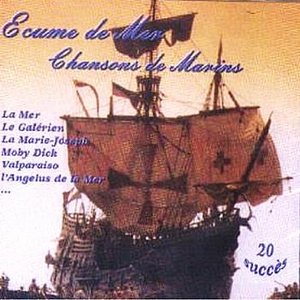 Écume de Mer - Chansons de Marins