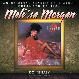 Do Me Baby + Bonus Tracks