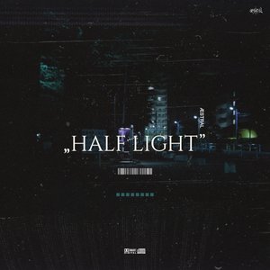 Half Light - Single