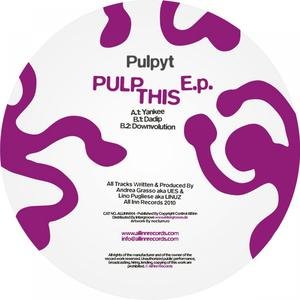 Pulp This E.p.