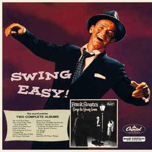 Songs For Young Lovers/Swing Easy