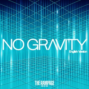 NO GRAVITY (English Version)