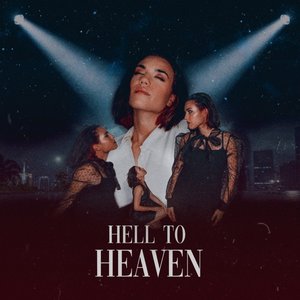 Hell to Heaven