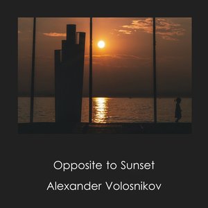 Image for 'Opposite To Sunset'