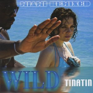 Wild Miami Remixed