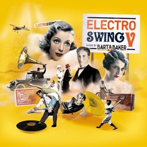 Electro Swing, vol. 5 By Bart & Baker