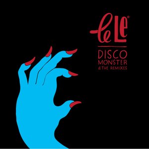 Disco Monster & The Remixes